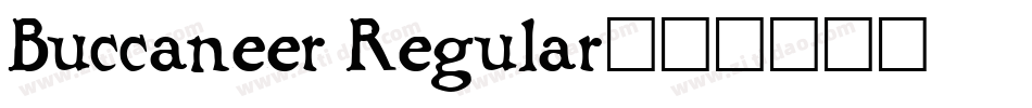Buccaneer Regular字体转换